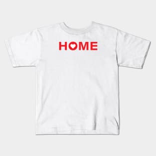 HOME SWEET HOME Kids T-Shirt